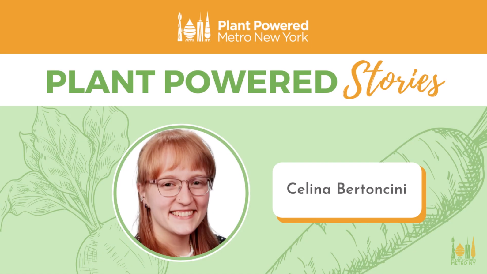 Plant%20Powered%20Stories%20-%20Celina%20Thumbnail%20.png