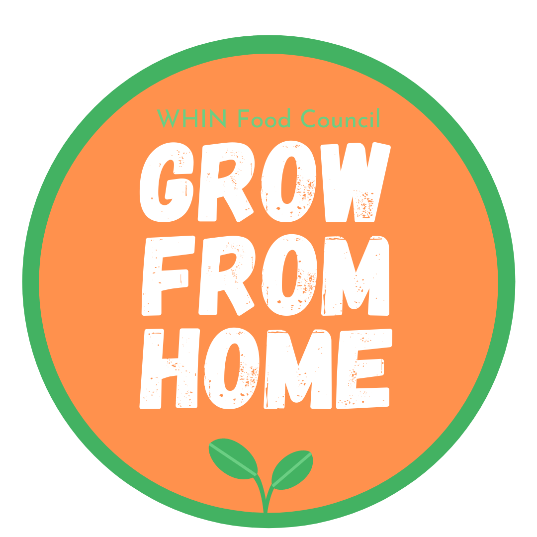 WHIN Food Council Grow From Home Project